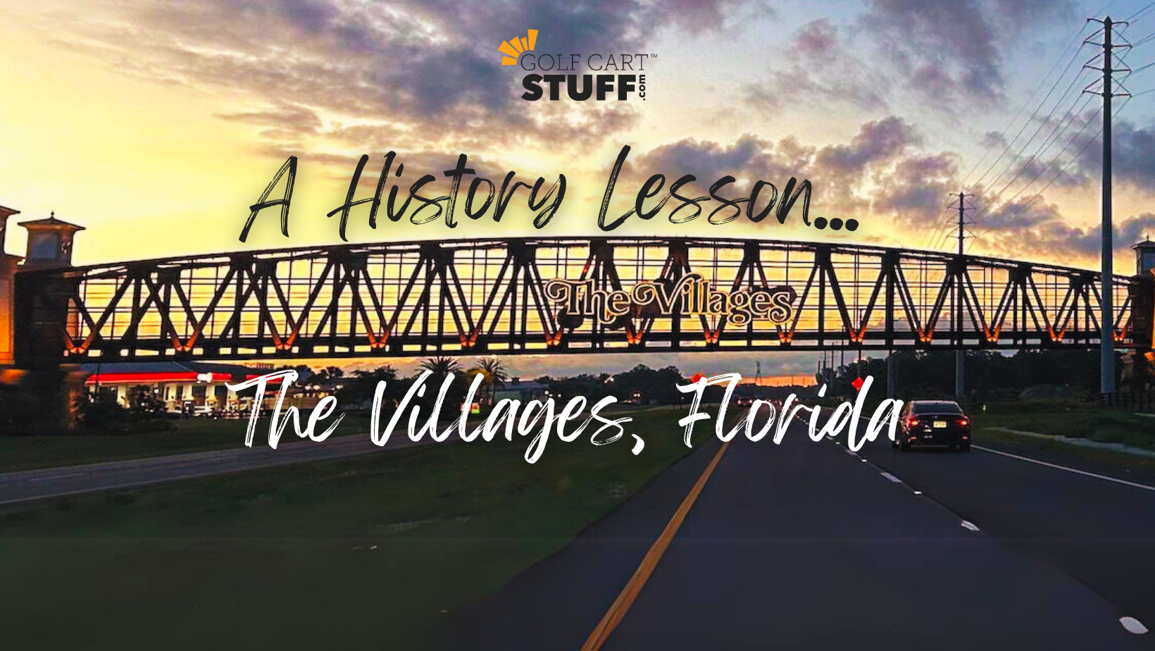 How it Started: The Villages, Florida